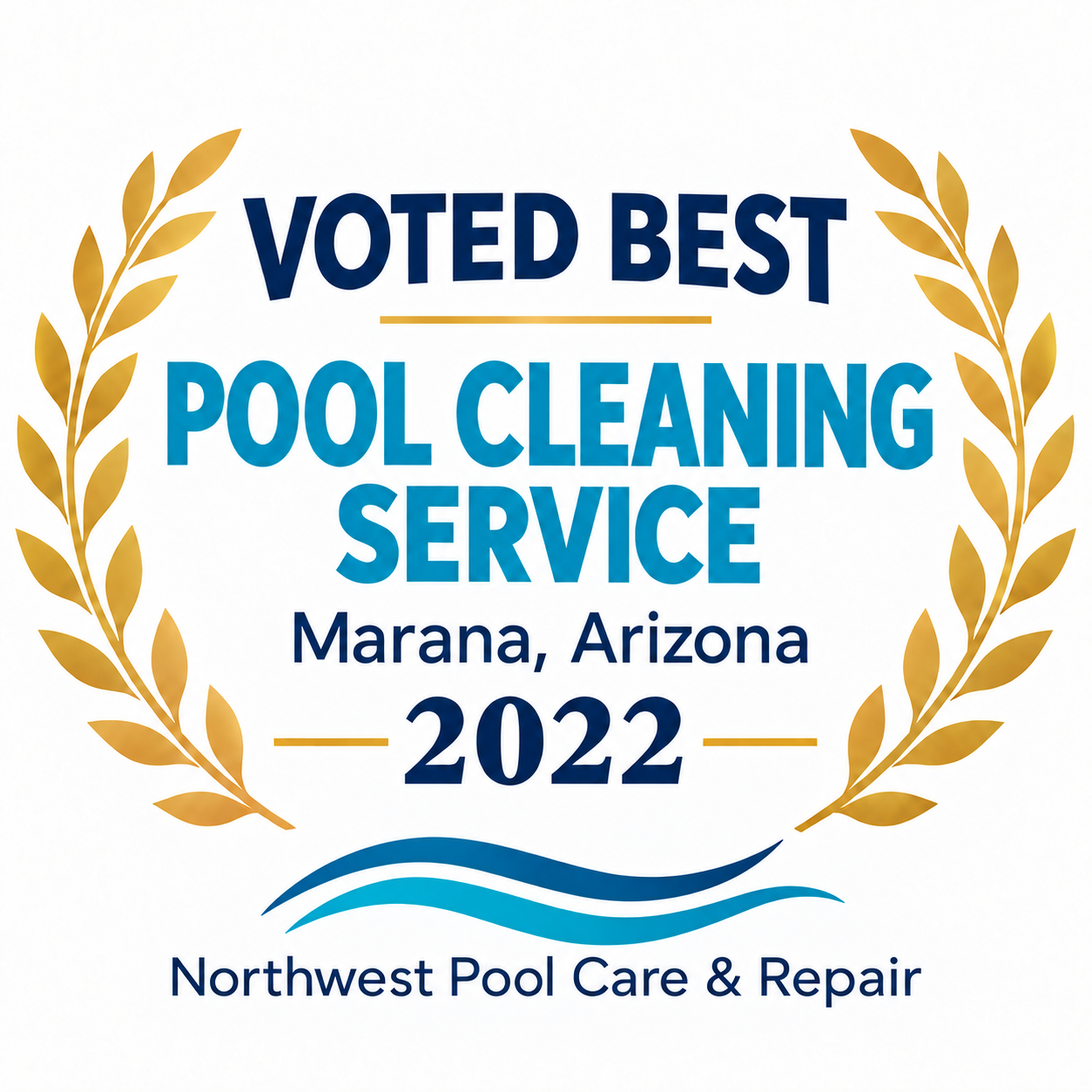 Home Northwest Pool Care and Repair voted Best Pool Cleaning Service in Marana Arizona in 2022